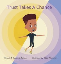 bokomslag Trust Takes a Chance