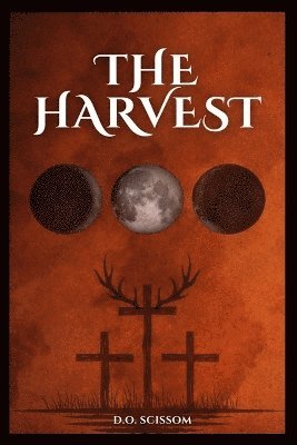 D O Scissom, D. O. Scissom, D.O. Scissom - Harvest, Häftad