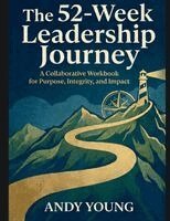 Andy Young - 52-Week Leadership Journey, Häftad