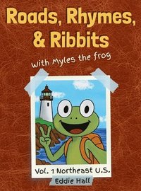 bokomslag Roads, Rhymes, and Ribbits