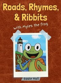 bokomslag Roads, Rhymes, and Ribbits: Vol. 1 Northeast U.S.