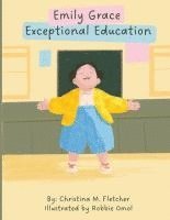 bokomslag Emily Grace Exceptional Education