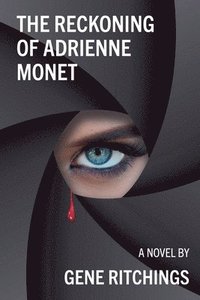 bokomslag Reckoning of Adrienne Monet