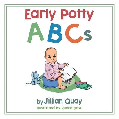 Jillian Quay - Early Potty ABCs, Häftad