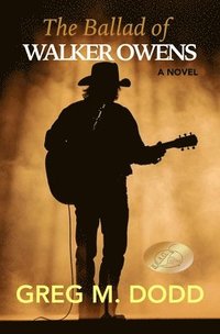 bokomslag The Ballad of Walker Owens