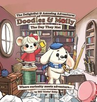bokomslag "The Delightful and Amusing Adventures of Doodles and Molly"
