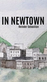 bokomslag In Newtown