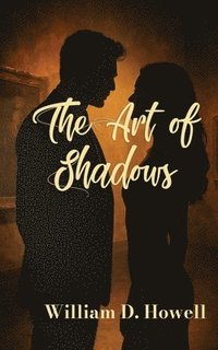bokomslag The Art of Shadows