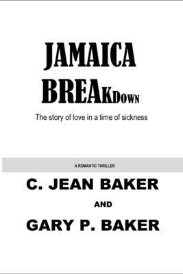 Gary P Baker, C Jean Baker - Jamaica Breakdown, Häftad