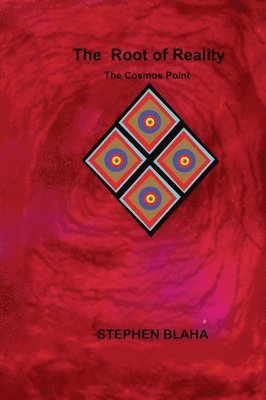 Root of Reality The Cosmos Point