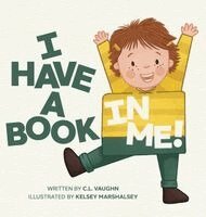 C L Vaughn, Leila Boukarim - I Have A Book In Me!, Inbunden