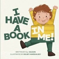 C L Vaughn, Leila Boukarim - I Have A Book In Me!, Häftad