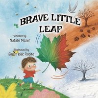 bokomslag Brave Little Leaf