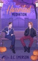 Haunted Mediation
