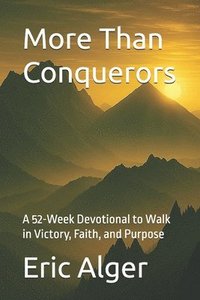 bokomslag More Than Conquerors