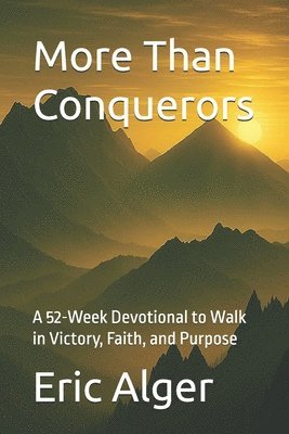bokomslag More Than Conquerors