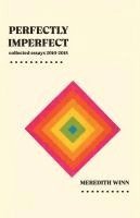 bokomslag Perfectly Imperfect: collected essays 2010-2015