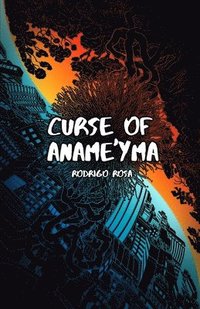bokomslag Curse of Aname'yma