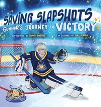 bokomslag Saving Slapshots - Gunnar's Journey to Victory