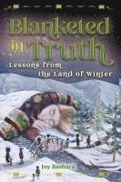 Blanketed in Truth 1