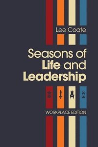 bokomslag Seasons of Life and Leadership