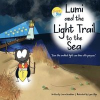 bokomslag Lumi and the Light Trail to the Sea