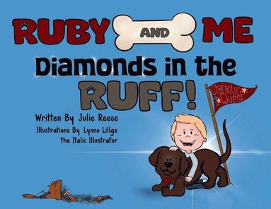 bokomslag Ruby and Me, Diamonds in the Ruff