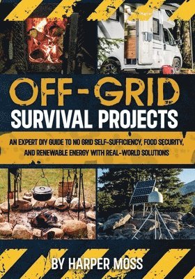 bokomslag Off-Grid Survival Projects