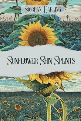 bokomslag Sunflower Shin Splints