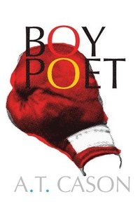 bokomslag Boy Poet - Hardcover Edition
