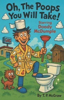 Oh The Poops You Will Take! 1