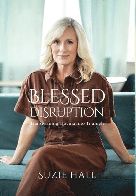 bokomslag Blessed Disruption