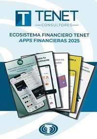 bokomslag Ecosistema Financiero Tenet: Apps financieras 2025