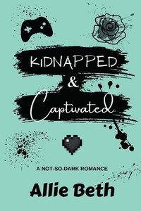 bokomslag Kidnapped & Captivated