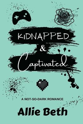 bokomslag Kidnapped & Captivated