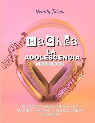 bokomslag Hackea La Adolescencia Worbook