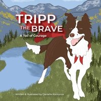 bokomslag Tripp the Brave
