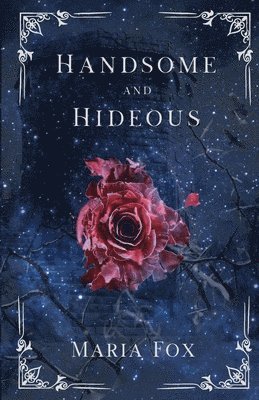 Maria Fox - Handsome and Hideous, Häftad