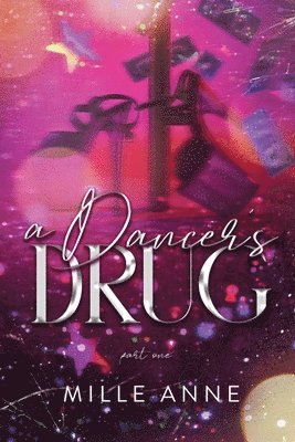 Dancer's Drug 1