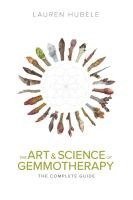 The Art and Science of Gemmotherapy: The Complete Guide 1