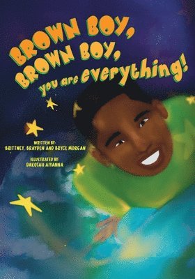 bokomslag Brown Boy Brown Boy you are Everything