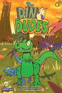 bokomslag Dino Dudes A Prehistoric Adventure