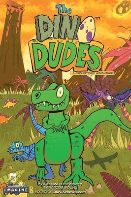 bokomslag Dino Dudes A Prehistoric Adventure