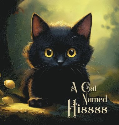 bokomslag Cat Named Hissss