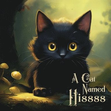 bokomslag Cat Named Hissss