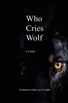 bokomslag Who Cries Wolf