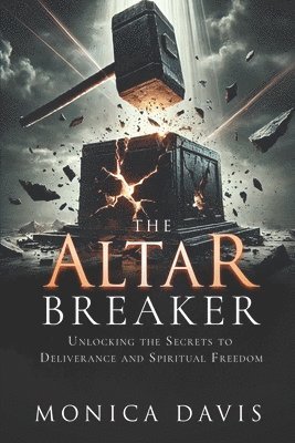 Monica Davis - Altar Breaker, Häftad