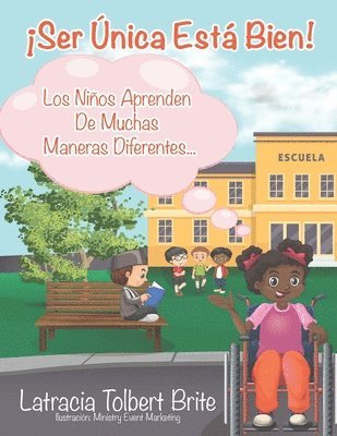 Latracia Tolbert Brite - ¡Ser Única Está Bien!, Häftad