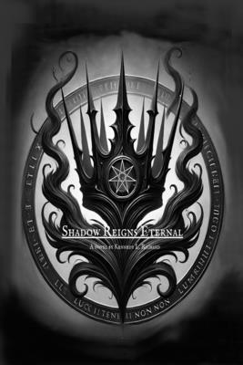 bokomslag Shadow Reigns Eternal