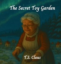 bokomslag Secret Toy Garden